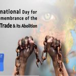 Nigeria Commemorates International Day For The Remembrance Of Slave trade And Its Abolition