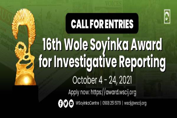Latest Breaking News About Wole Soyinka Award For Investigative Journalism : Wole Soyinka Centre For Investigative Journalism opens entiiesw for 16th investiigative Journalism award