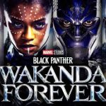 Wakanda Forever soars in African Box Office